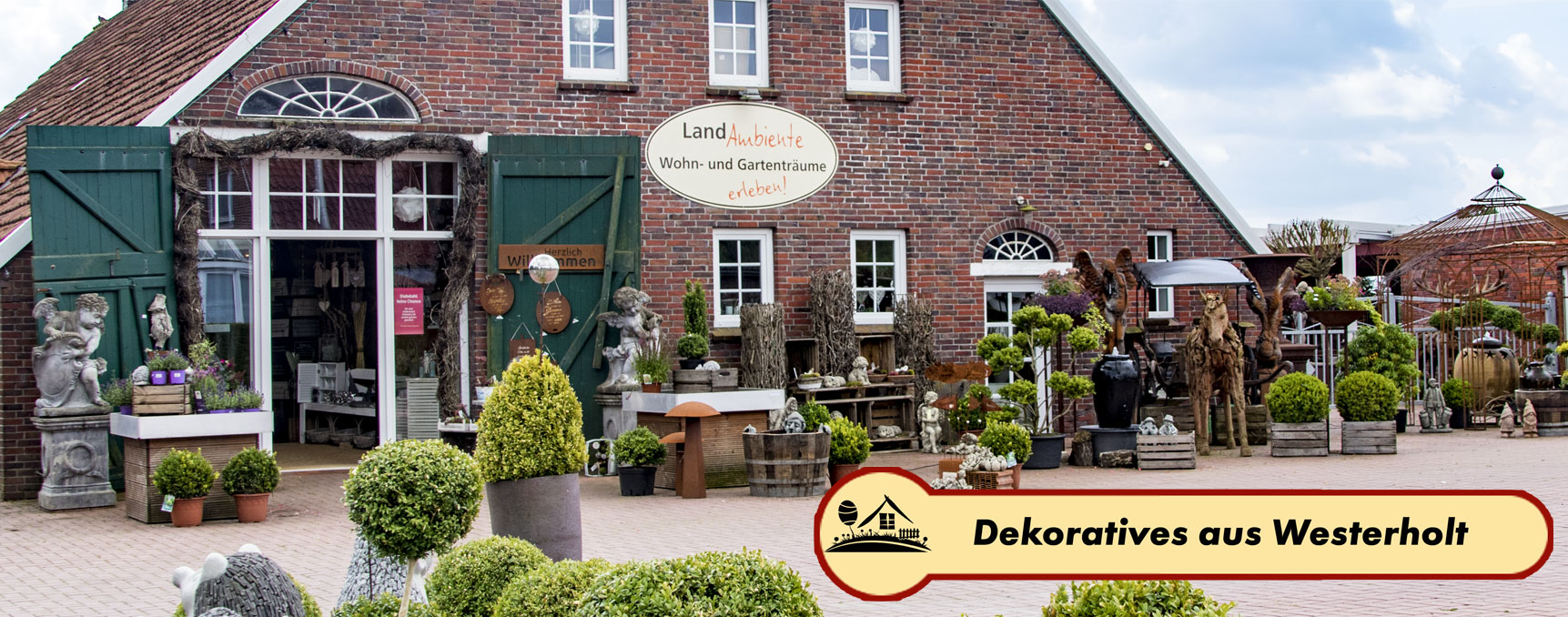 Willkommen Dekoratives aus Westerholt